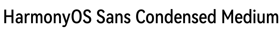 HarmonyOS Sans Condensed Medium