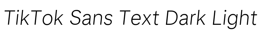 TikTok Sans Text Dark Light